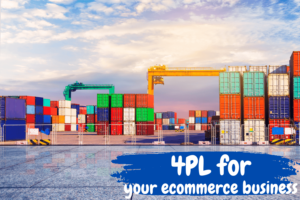 4PL for your ecommerce