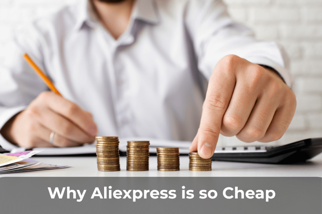 why Aliexpress is so cheap